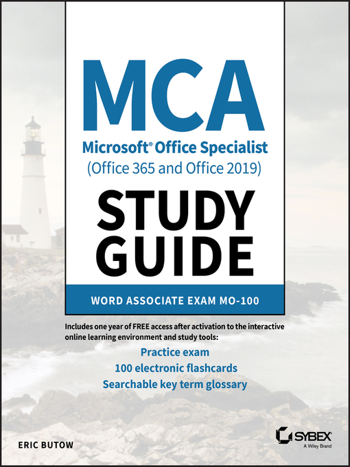 Title details for MCA Microsoft Office Specialist (Office 365 and Office 2019) Study Guide by Eric Butow - Available